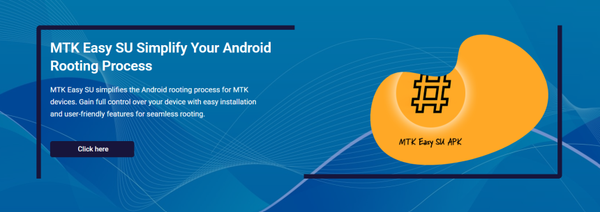 Can You Safely Root MediaTek Devices Using MTK Easy SU