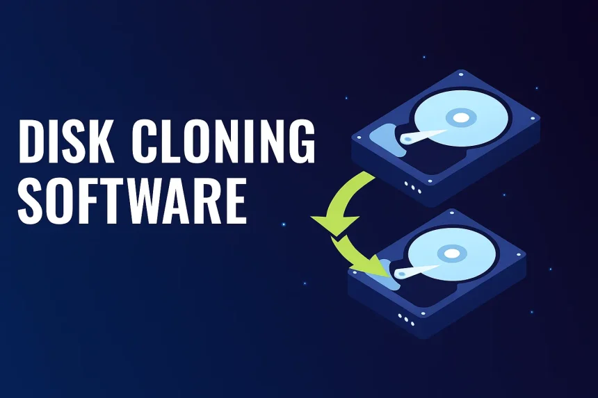 Disk Cloning Software